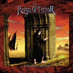 The Reign Of Terror : Sacred Ground